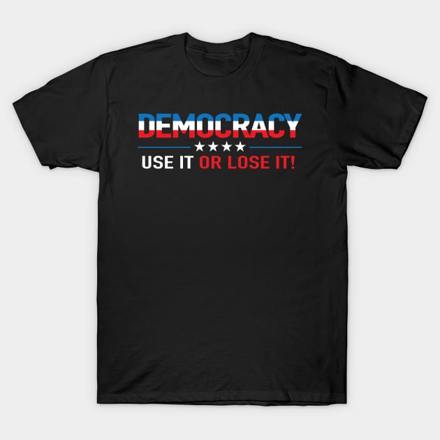 DEMOCRACY T-Shirt by DesignWise